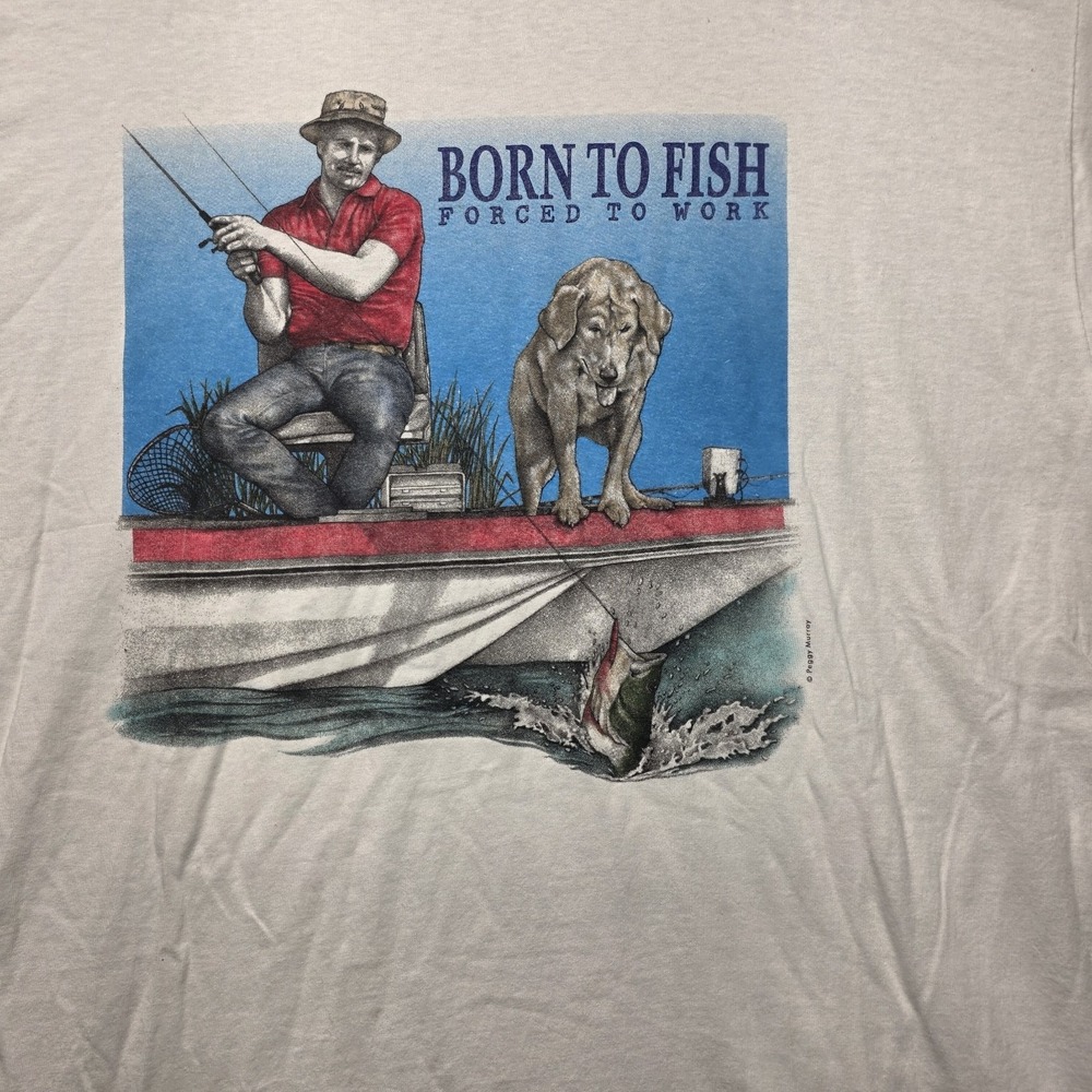 Gildan Born To Fish Forced‎ To Work Peggy Murray Graphic T-Shirt Men's XXL White